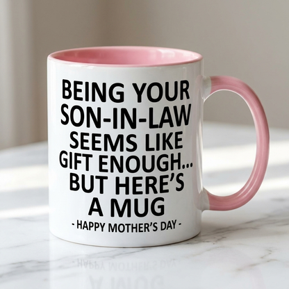 Funny Mother’s Day Mug from Son