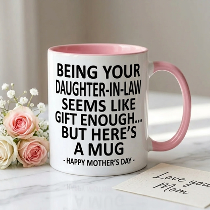 Funny Mother’s Day Mug from Daughter