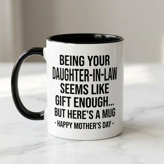 Funny Mother’s Day Mug from Daughter