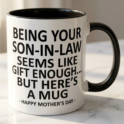 Funny Mother’s Day Mug from Son